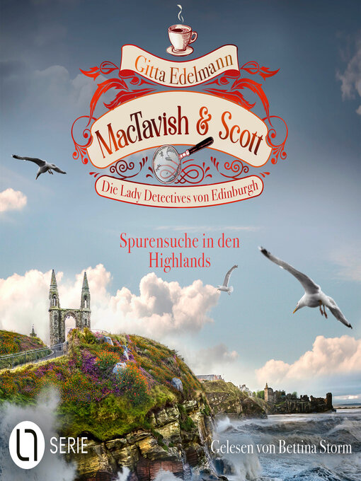 Title details for Spurensuche in den Highlands--MacTavish & Scott--Die Lady Detectives von Edinburgh, Folge 14 (Ungekürzt) by Gitta Edelmann - Wait list